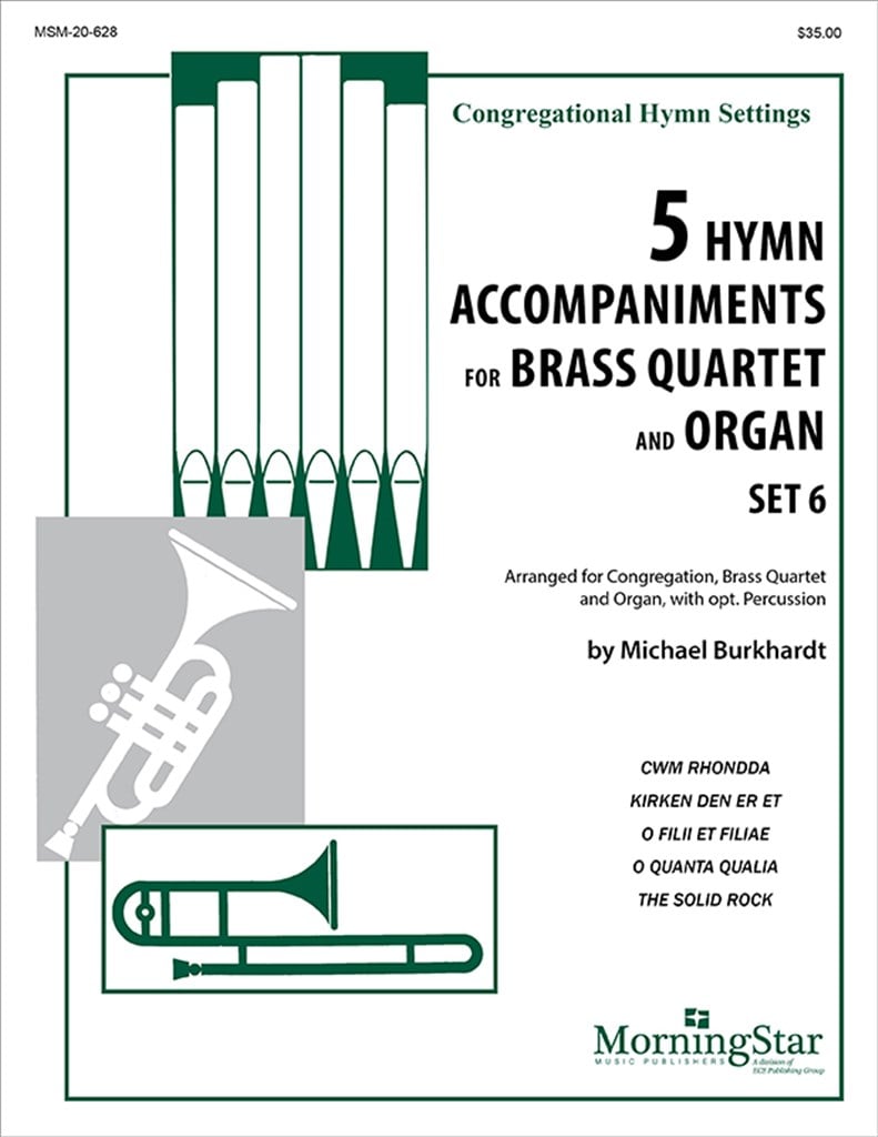 5 Hymn Accompaniments for Brass Quartet and Organ